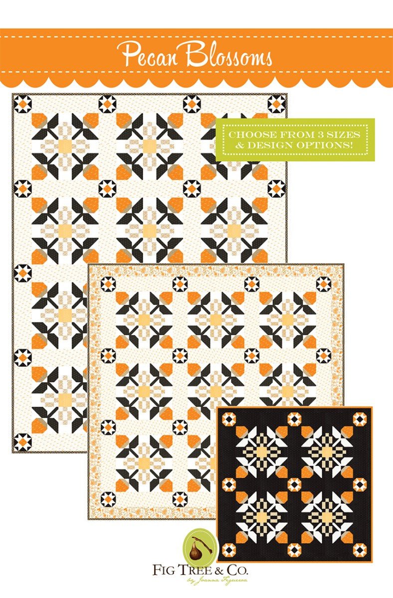Pecan Blossoms Quilt Pattern - QuiltingJoyPDX