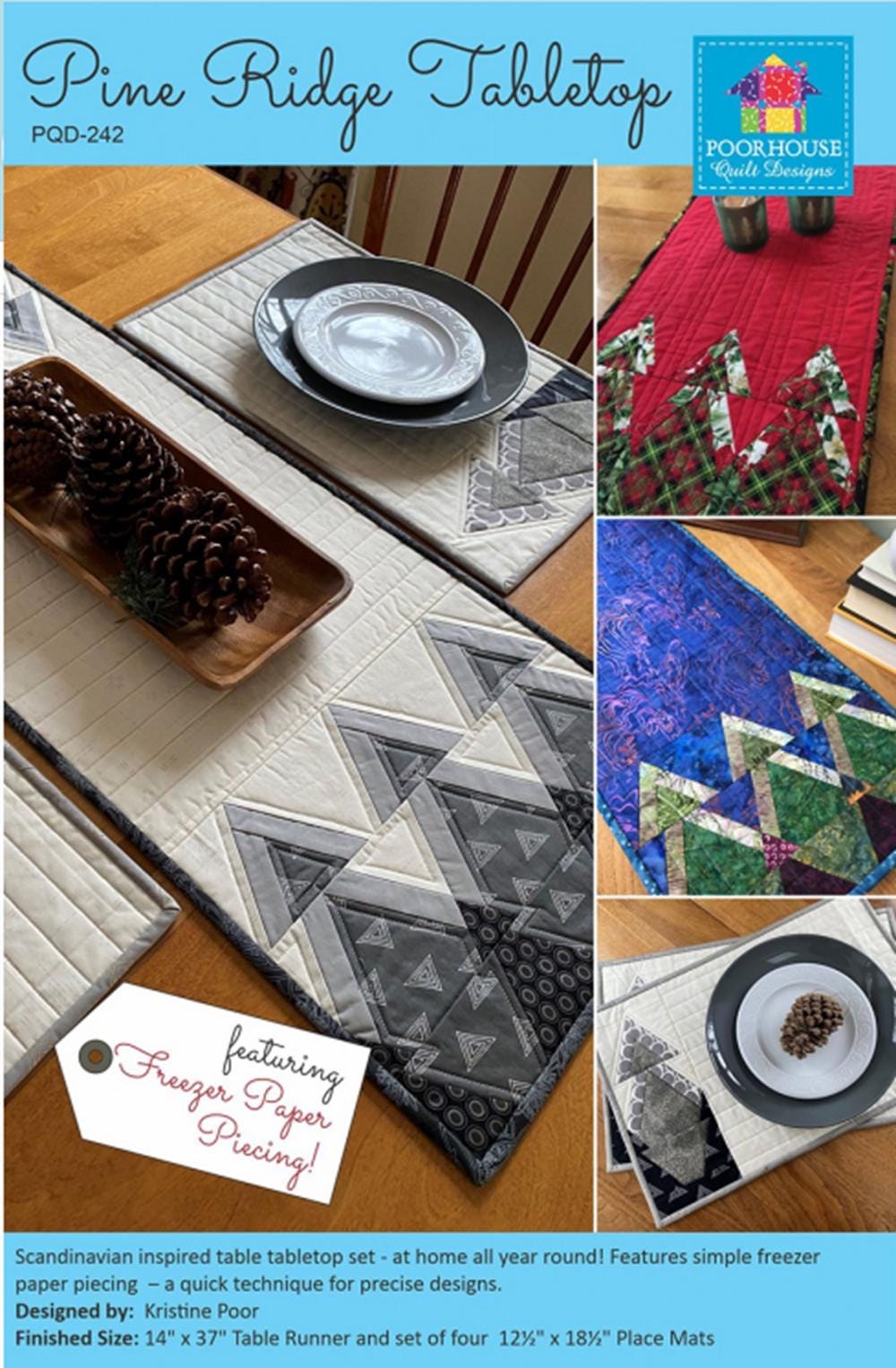 Pine Ridge Table Topper - includes patter for Table Runner Topper and Placemats. - QuiltingJoyPDX