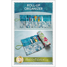 Roll-Up Organizer Pattern - QuiltingJoyPDX