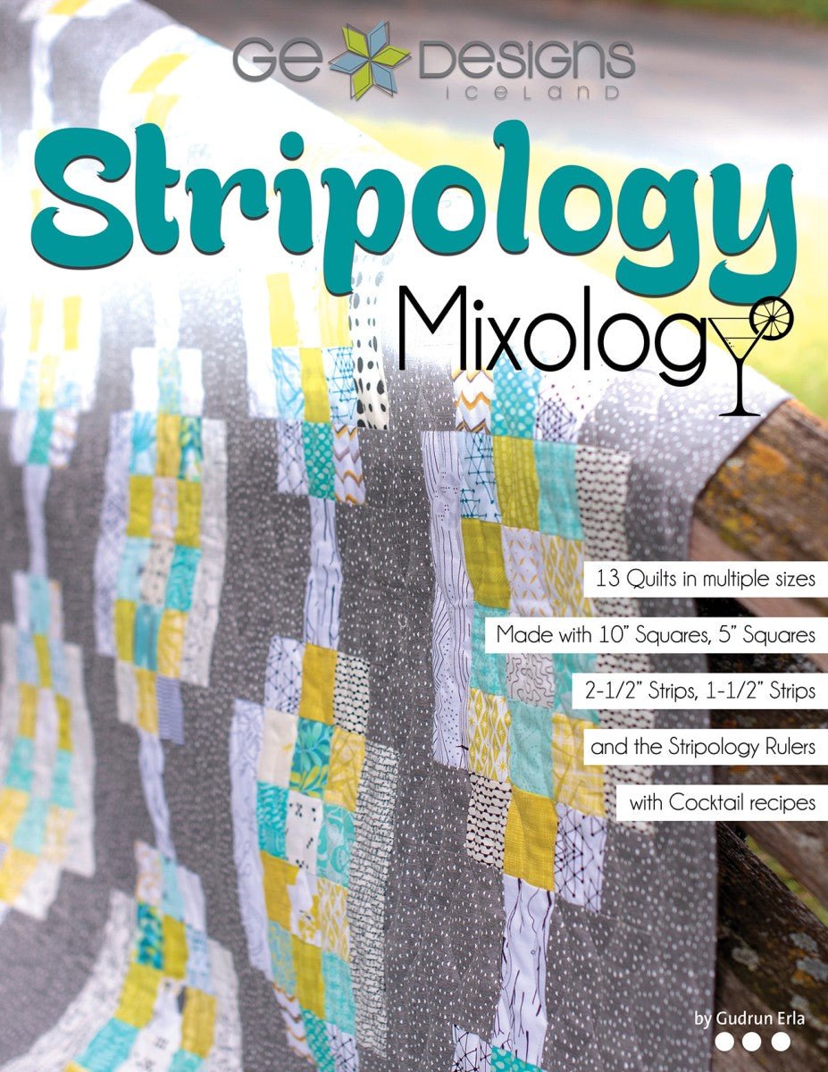 Stripology Mixology Book - QuiltingJoyPDX