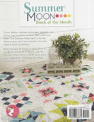 Summer Moon Block of the Month book by Carrie Nelson - 10 month BOM - QuiltingJoyPDX