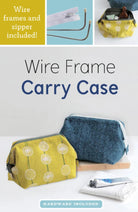 Wire Frame Carry Case from Zakka workshop - includes wire frame and zipper - QuiltingJoyPDX
